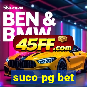 suco pg bet